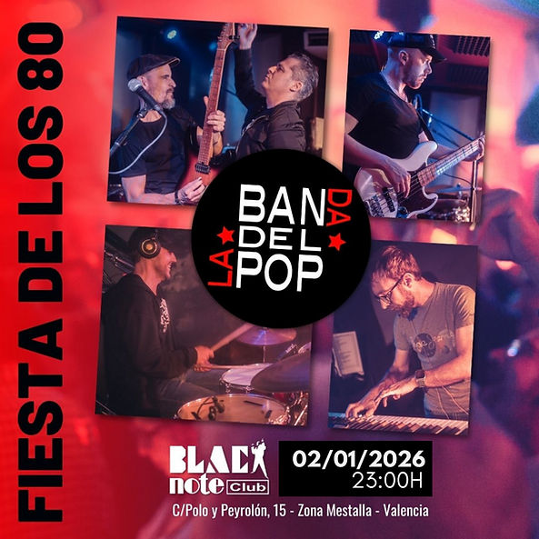 Enero-2 / Black Note Club / La Banda del Pop (Tributo Pop) / Valencia 2026