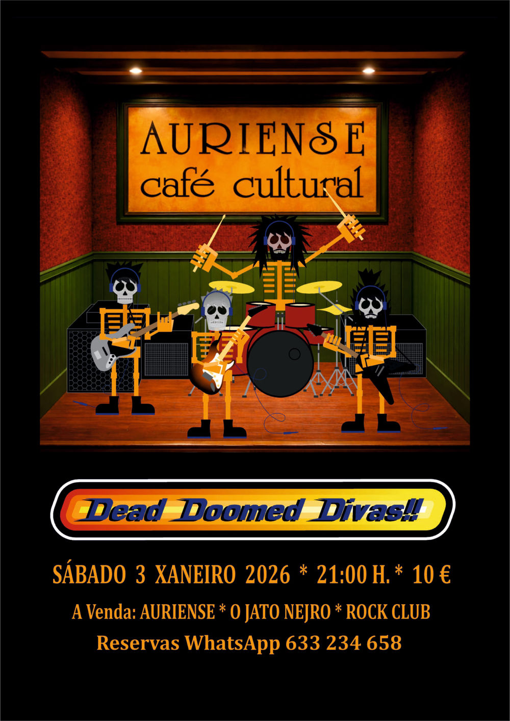 Enero-3 / Café Auriense / Dead Doomed Divas / Ourense 2026