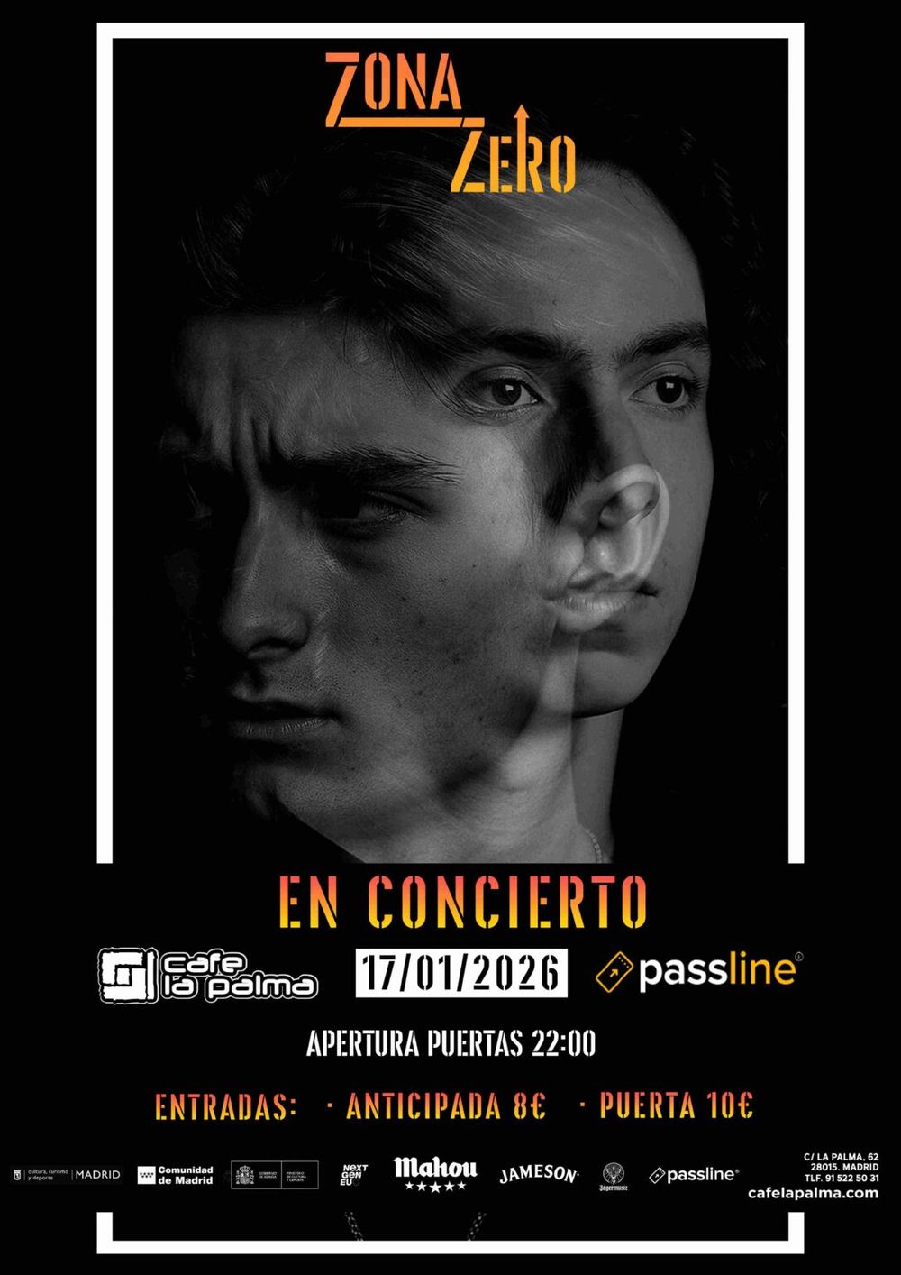 Enero-17 / Café la Palma / Zona Zero / Madrid 2026