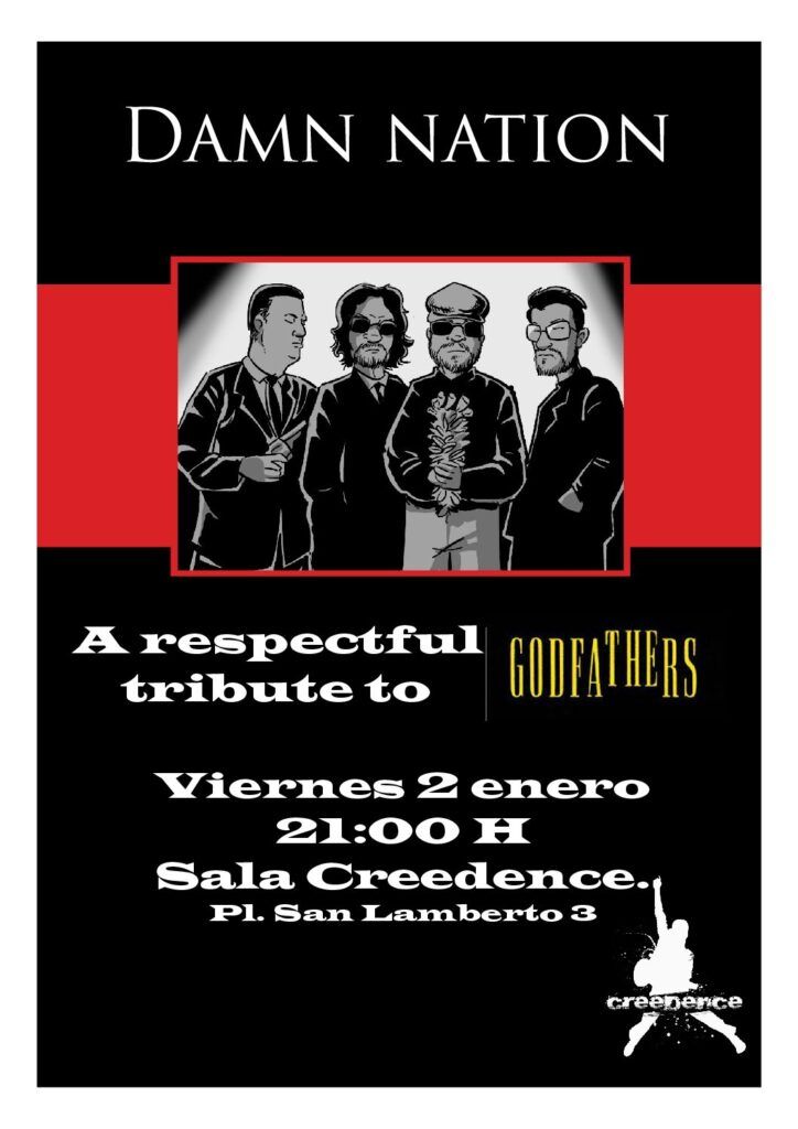 Enero-2 / Sala Creedence / Damn Nation (Tributo Godfathers) / Zaragoza 2026