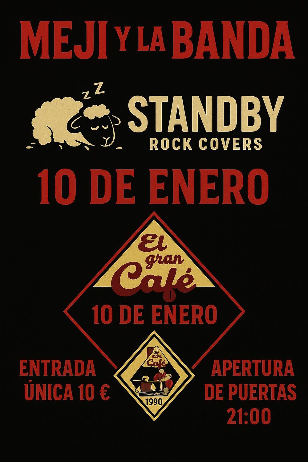 Enero-10 / El Gran Café / Meji Y La Banda & Standby / León 2026