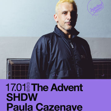 Enero-17 / Industrial Copera / The Advent + Sdhw + Paula Cazenave / La Zubia, Granada 2026