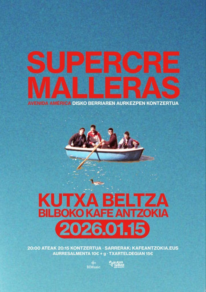 Enero-15 / Kafé Antzokia / Supercremalleras / Bilbao 2026