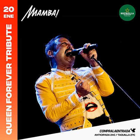 Enero-17 / Sala Mamba / Queen ´Forever Tribute (Tributo Queen) / Murcia 2026