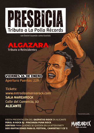 Enero-16 / Sala Marearock / Presbicia (Tributo La Polla) + Algazara (T. Reincidentes) / Alicante 2026