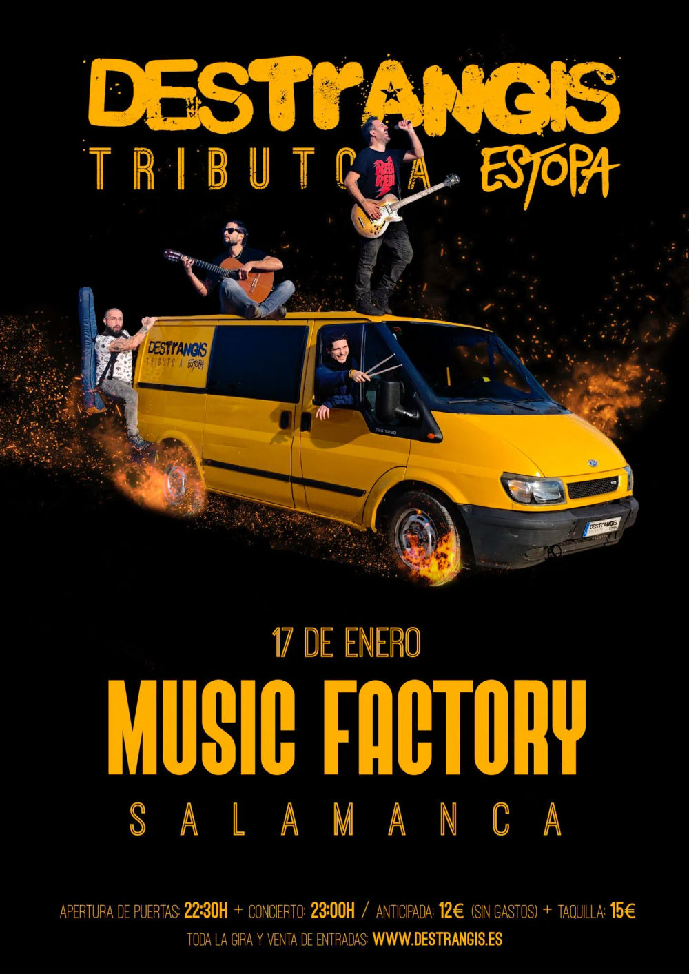 Enero-17 / Music Factory / Destrangis (Tributo Estopa) / Salamanca 2026