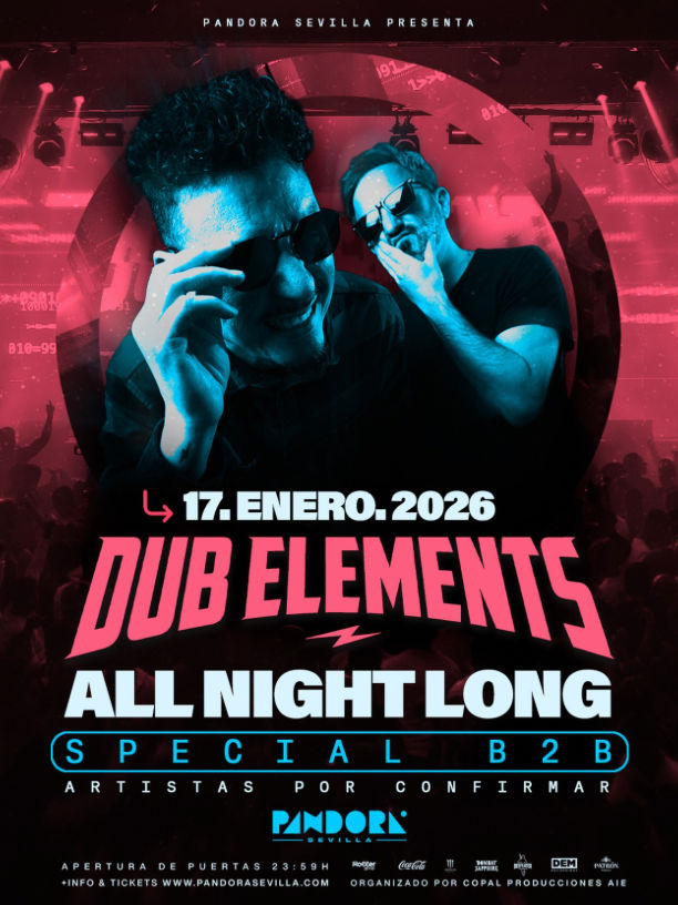 Enero-17 / Sala Pandora / Dub Elements ANL / Sevilla 2026