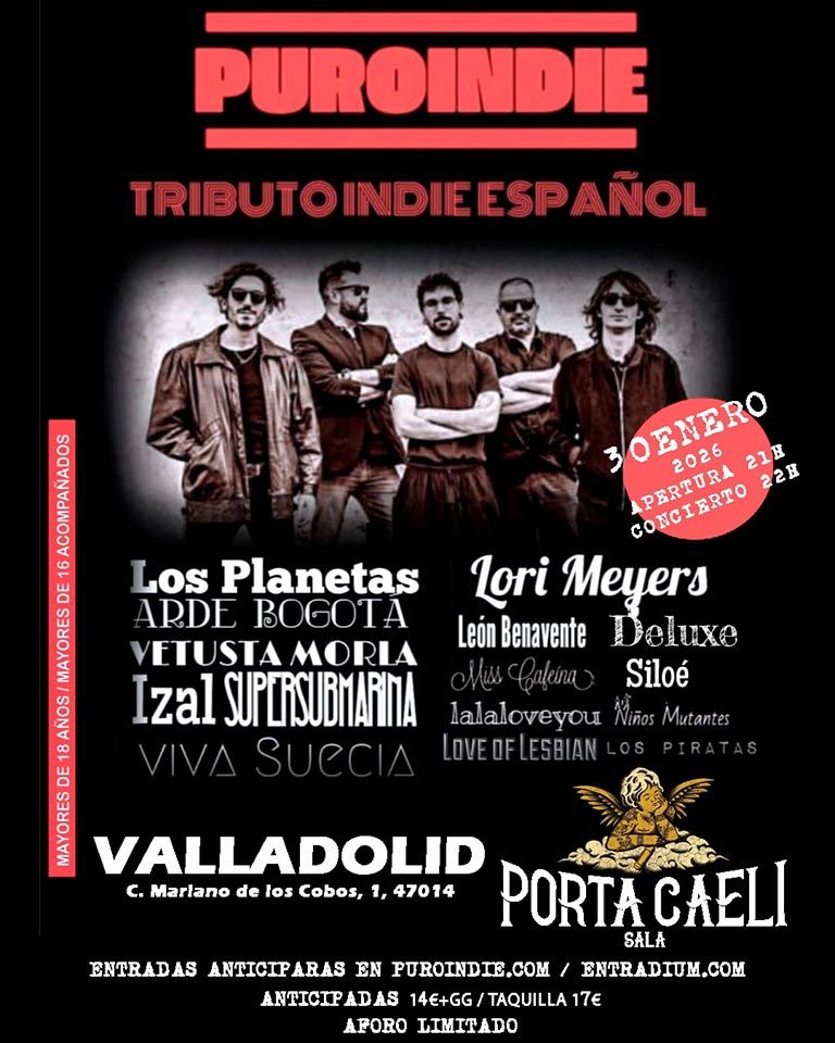 Enero-30 / Sala Porta Caeli / Puroindie (Tributo Indie Español) / Valladolid 2026