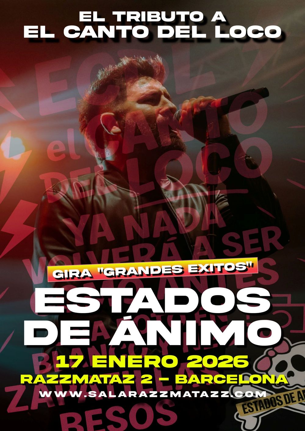 Enero-17 / Razzmatazz / Estados de Ánimo: Tributo El Canto del Loco / Barcelona 2026