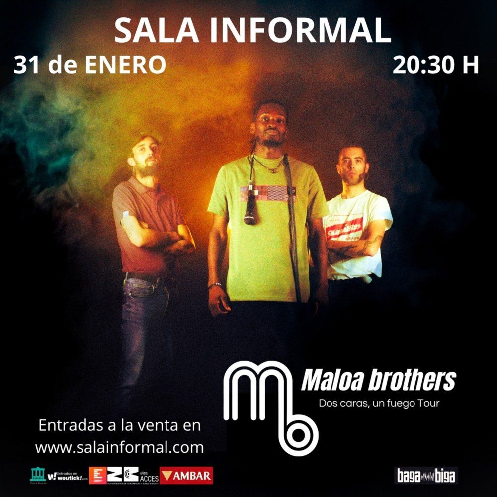 Enero-31 / Sala Informal / Maloa Brothers / Tafalla 2026