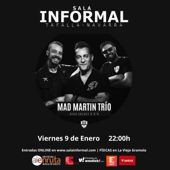 Enero-9 / Sala Informal / Mad Martin Trío / Tafalla 2026