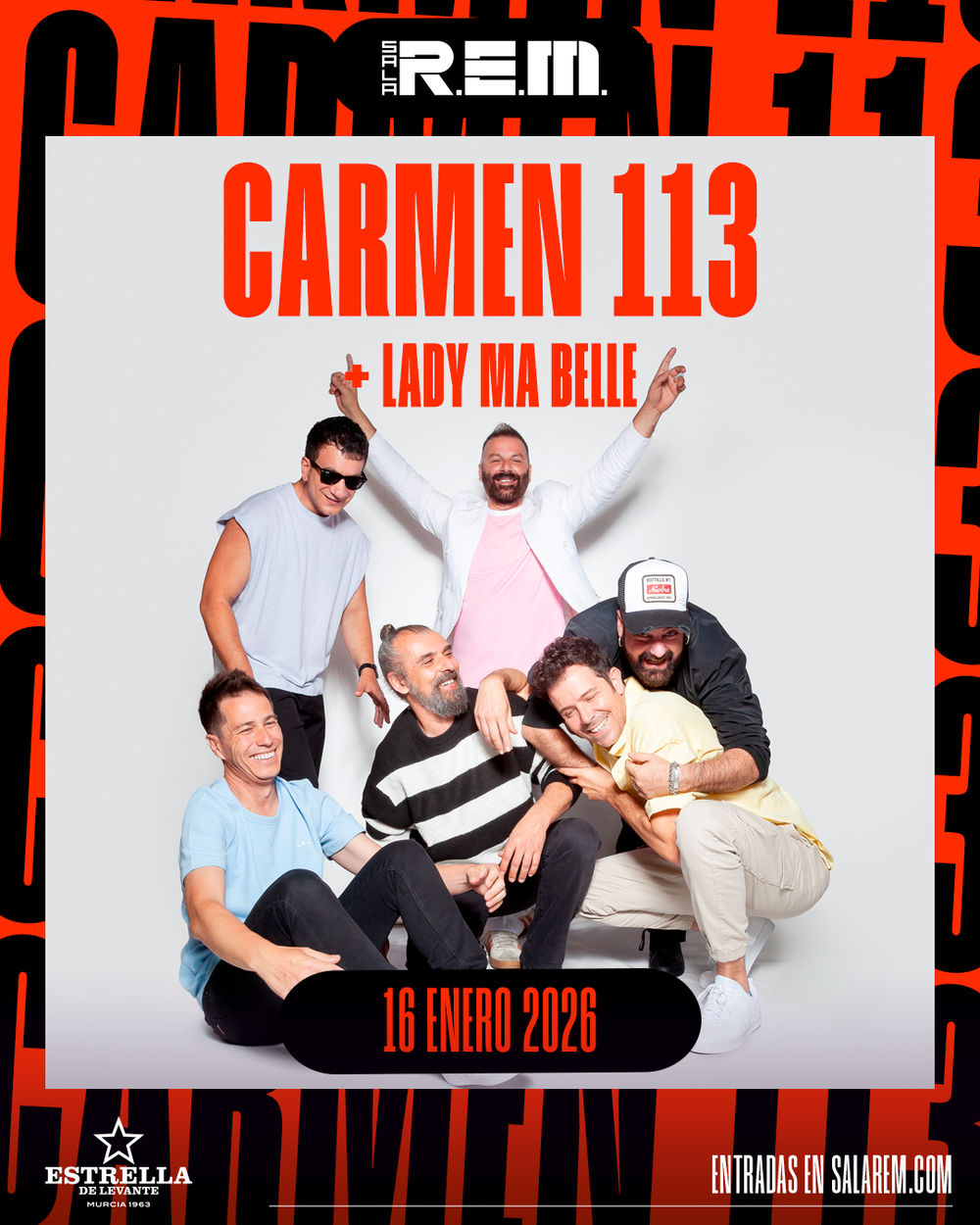 Enero-16 / Sala Rem / Carmen 113 + Lady Ma Belle / Murcia 2026