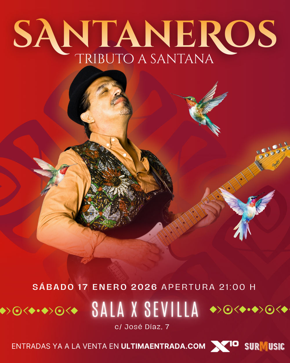 Enero-17 / Sala X / Santaneros (Tributo Santana) / Sevilla 2026