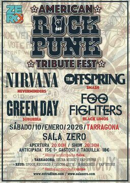 Enero-10 / Sala Zero / USA Rock Punk Tributes: Nirvana, Offspring, Green Day, Foo Fighters / Tarragona 2026