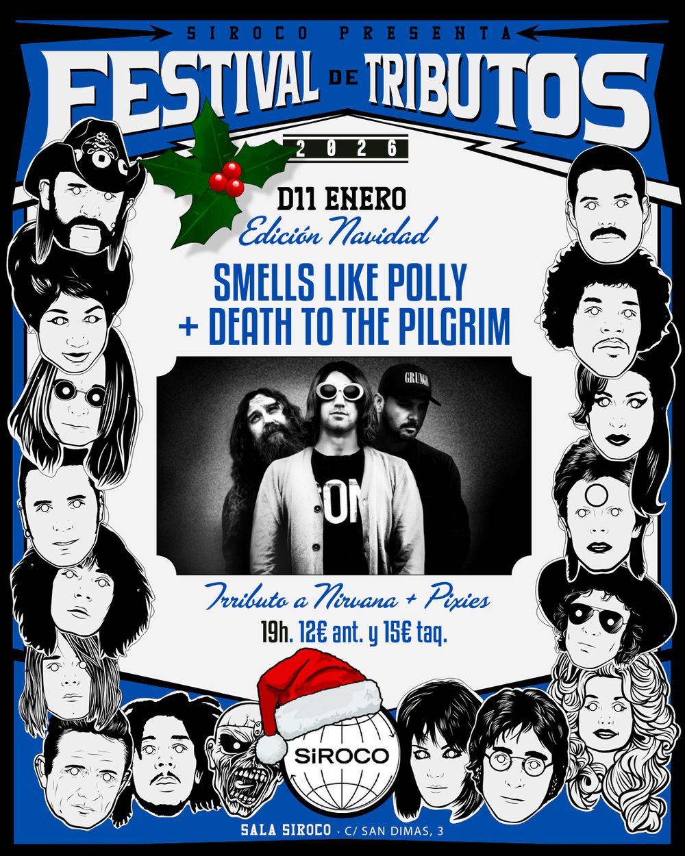 Enero-11 / Sala Siroco / Smells Like Polly (T. Nirvana), Death to the Pilgrim (T. Pixies) / Madrid 2026