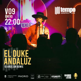 Enero-9 / Tempo Club / El Duke Andaluz (Tributo Bowie) / Madrid 2026