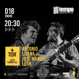 Enero-18 / Tempo Club / Antonio Lizana con José Manuel León / Madrid 2026