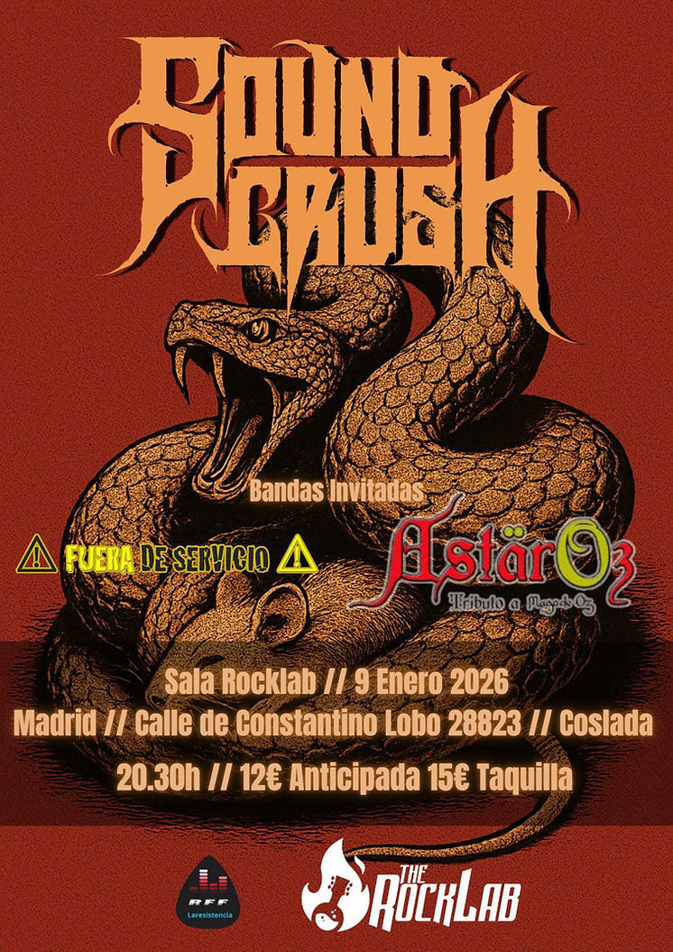 Enero-9 / The Rock Lab / SoundCrush + Fuera de Servicio + Astäröz (Tributo Mago de Oz) / Coslada, Madrid 2026