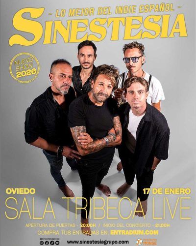 Enero-17 / Sala Tribeca Live / Sinestesia / Oviedo 2026