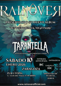 Enero-10 / Sala Utopía / Rainover + Tarantella / Zaragoza 2026