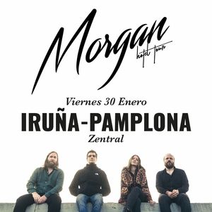 Enero-30 / Zentral / Morgan / Pamplona-Iruña 2026