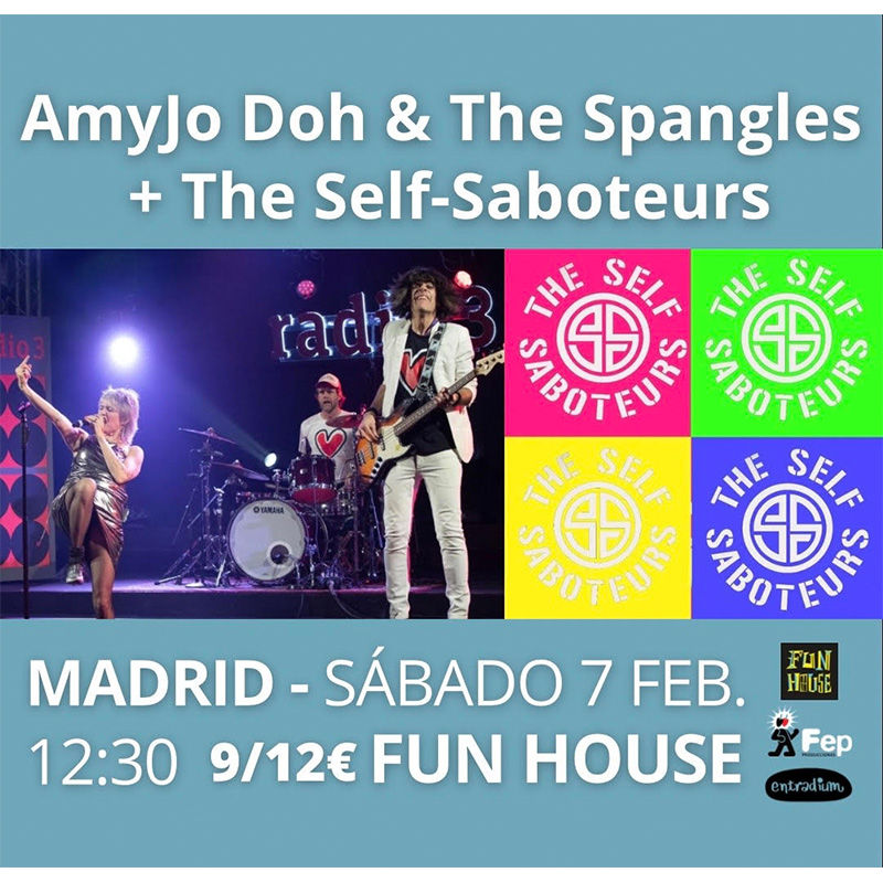 Concierto de AmyJo Doh +Self-Saboteurs en Fun House (Madrid) · 7 de febrero, 2026
