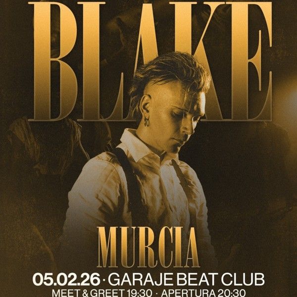 Febrero-5 / Garaje Beat Club / Blake / Murcia 2026