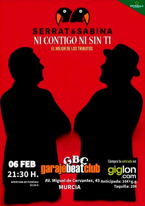 Febrero-6 / Garaje Beat Club / Ni Contigo ni sin Ti (Tributo Serrat & Sabina) / Murcia 2026