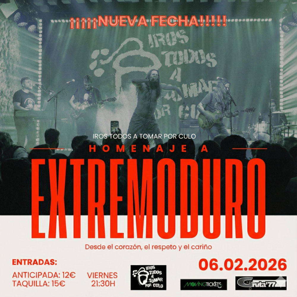 Iros todos a tomar por Culo ‘Tributo Extremoduro’ en Gruta 77 · 6 de febrero, 2026