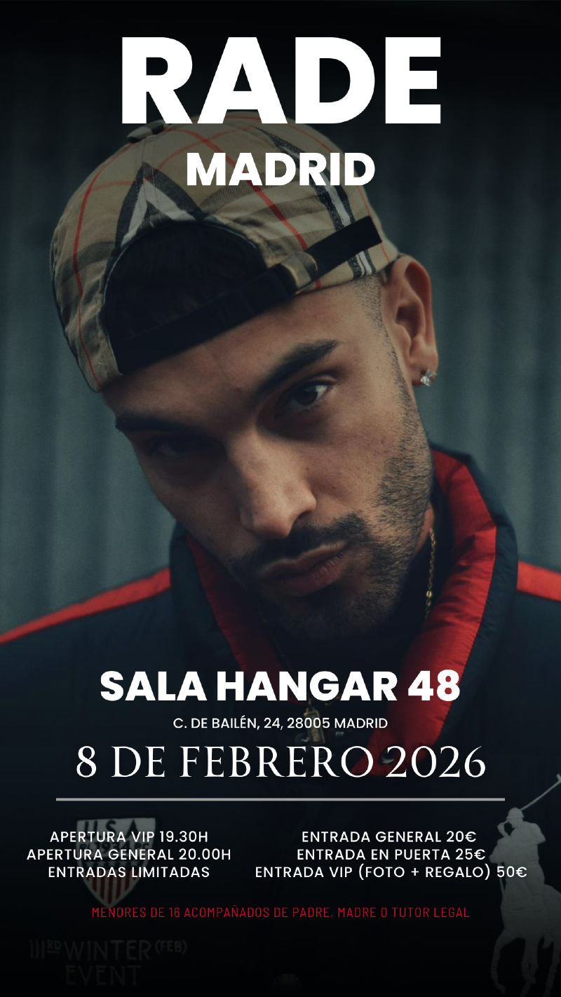 Febrero-8 / Sala Hangar 48 / Rade / Madrid 2026