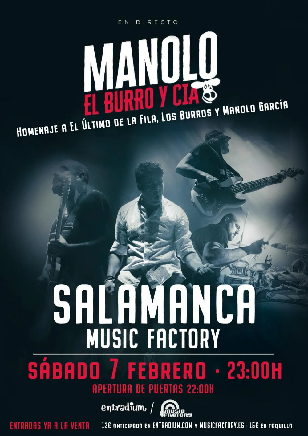 Febrero-7 / Music Factory / Manolo, El Burro y Cía (Tributo El Último de la Fila) / Salamanca 2026