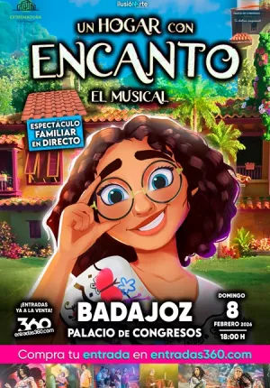 Febrero-8 / Palacio Manuel Rojas / Un Hogar con encanto: El Musical / Badajoz 2026