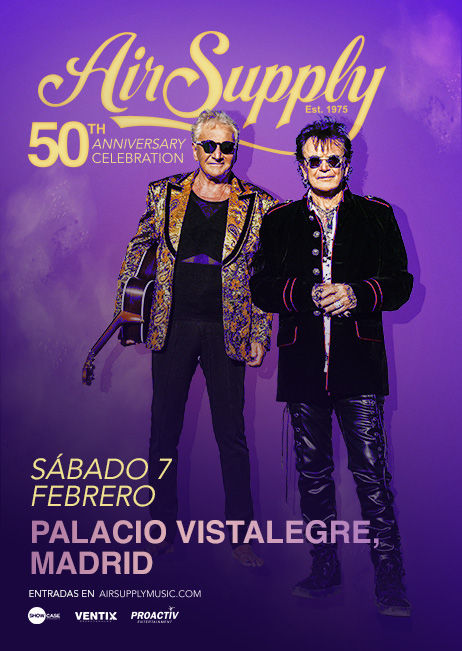Febrero-7 / Palacio Vistalegre / Air Supply / Madrid 2026