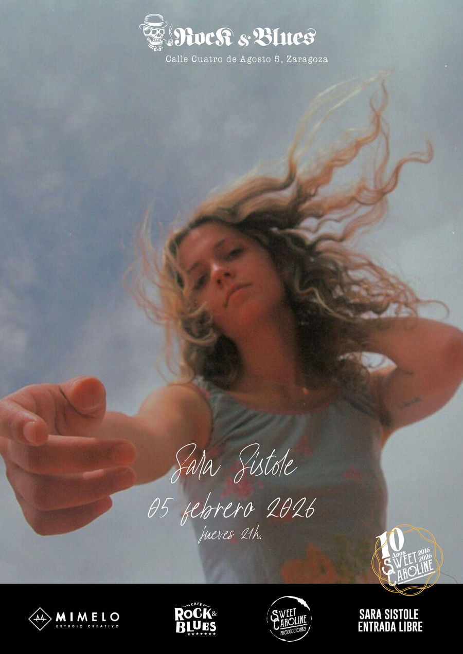 Febrero-5 / Rock and Blues Café / Sara Sístole / Zaragoza 2026