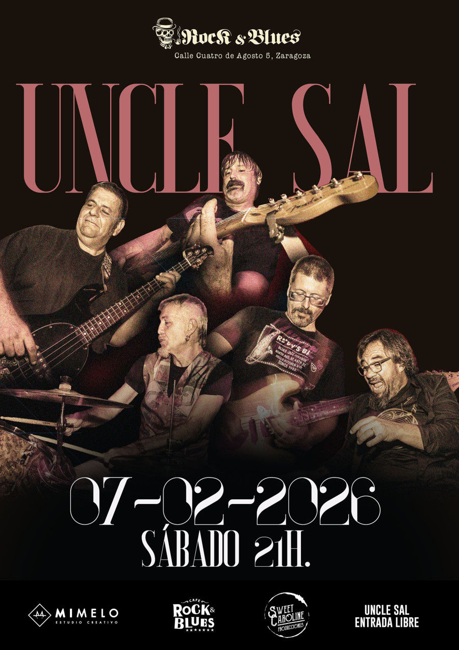 Febrero-7 / Rock and Blues Café / Uncle Sal / Zaragoza 2026