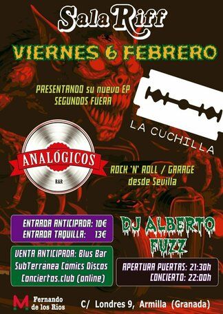 Febrero-6 / Sala Riff / La Cuchilla + Analógicos / Armilla, Granada 2026