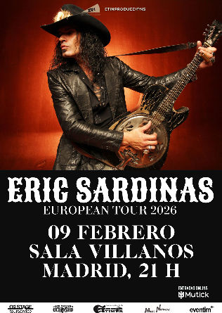 Febrero-9 / Sala Villanos / Eric Sardinas / Madrid 2026