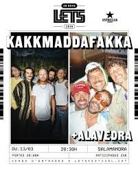 Marzo-13 / Sala Salamandra / Kakkmaddafakka + Alavedra / Barcelona 2026