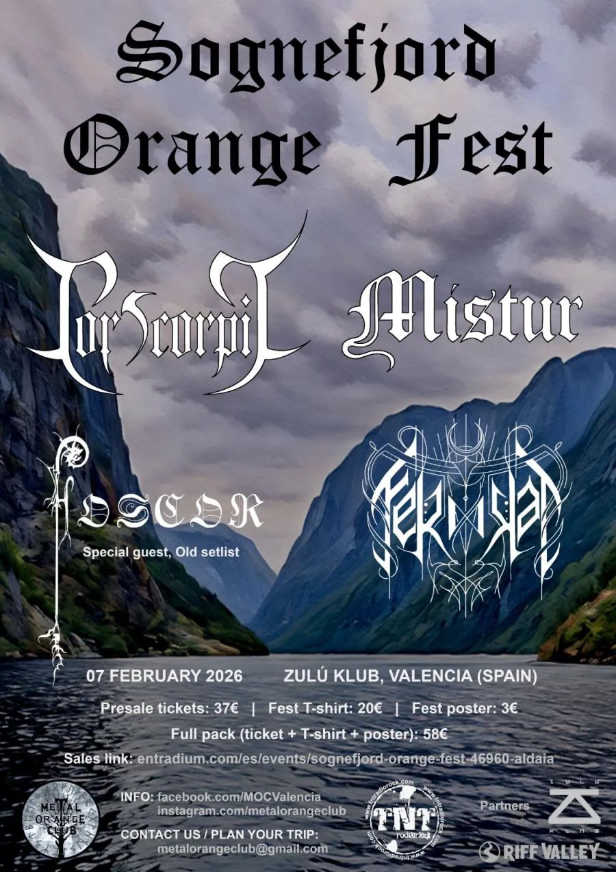 Febrero-7 / Zulú Klub / Sognefjord Orange Fest 2026: Cor Scorpii, Mistur, Ferndal, Foscor / Aldaya, Valencia 2026