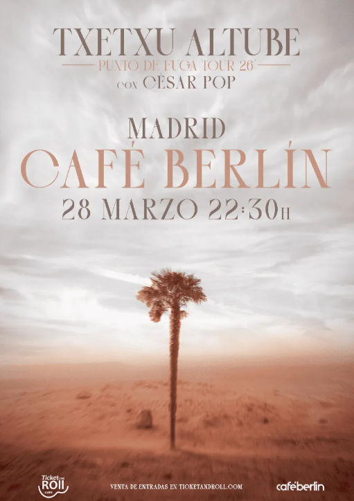 Concierto de Txetxu Altube en Café Berlín (Madrid) · 28 marzo, 2026