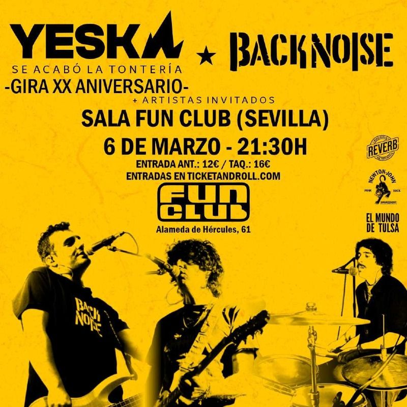 Concierto de Yeska+ Black Noise en Fun Club (Sevilla) · 6 de marzo, 2026