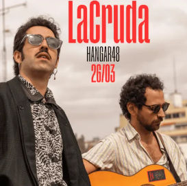 Concierto de Lacruda en Hangar 48 (Madrid) · 26 de marzo, 2026