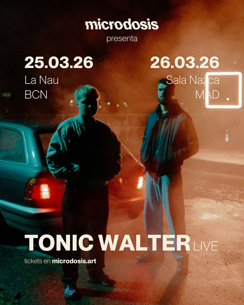 Marzo-25 / Sala La Nau / Tonic Walter / Barcelona 2026