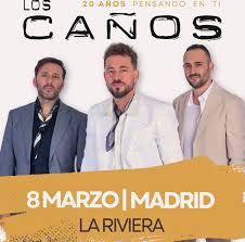 Concierto de Los Caños en Sala La Riviera (Madrid) · 8 de Marzo, 2026