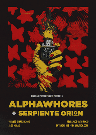 Concierto de AlphaWhores + Serpiente Orion en REvi Live (Madrid) · 6 de marzo, 2026