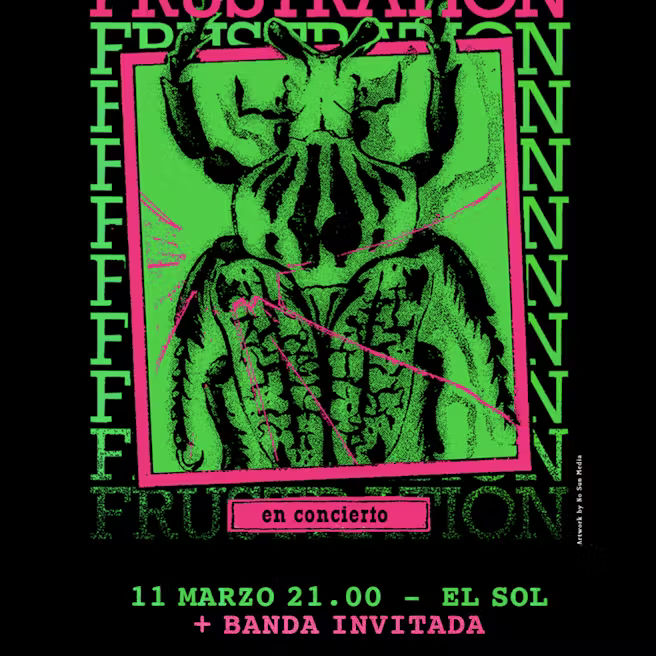 Concierto de Frustration en Sala El Sol (Madrid) · 11 de Marzo, 2026