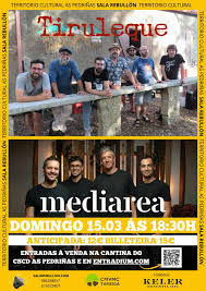 Concierto de Mediarea + Tiruleque en Sala Rebullón (Mos) · 15 de marzo, 2026
