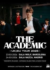 Marzo-24 / Sala Nazca / The Academic / Madrid 2026