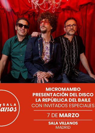 Concierto de Micromambo en Sala Villanos (Madrid) · 7 de marzo, 2026