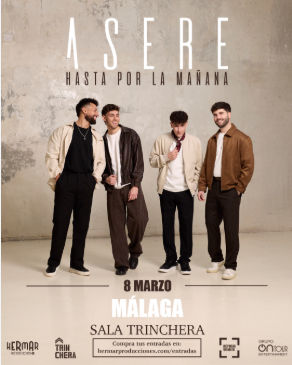 Concierto de Asere en Sala Trinchera (Málaga) · 8 de marzo, 2026